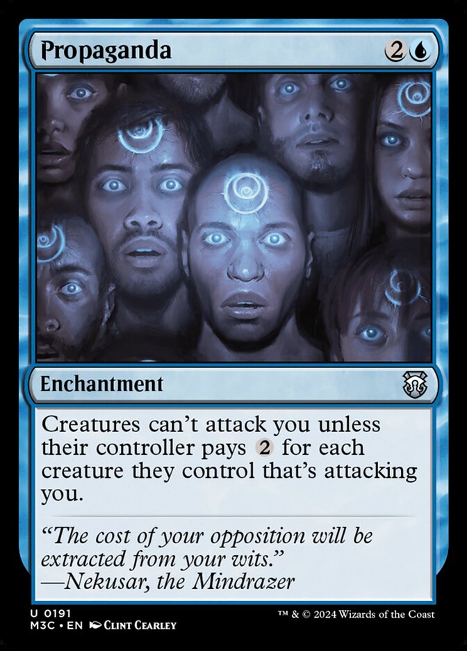 Propaganda / Propaganda - Magic: The Gathering - MoxLand