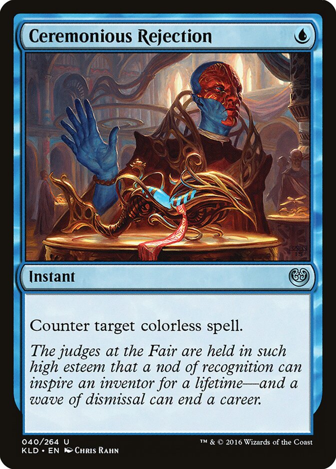 Rejeição Cerimoniosa / Ceremonious Rejection - Magic: The Gathering - MoxLand
