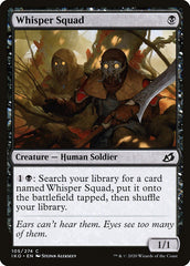 Esquadrão dos Sussurros / Whisper Squad - Magic: The Gathering - MoxLand