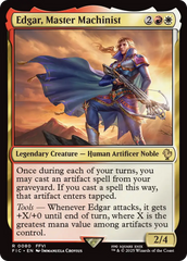 Edgar, Master Machinist - Magic: The Gathering - MoxLand