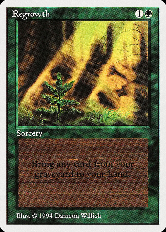 Recrescimento / Regrowth - Magic: The Gathering - MoxLand