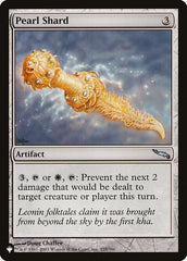 Fragmento de Pérola / Pearl Shard - Magic: The Gathering - MoxLand