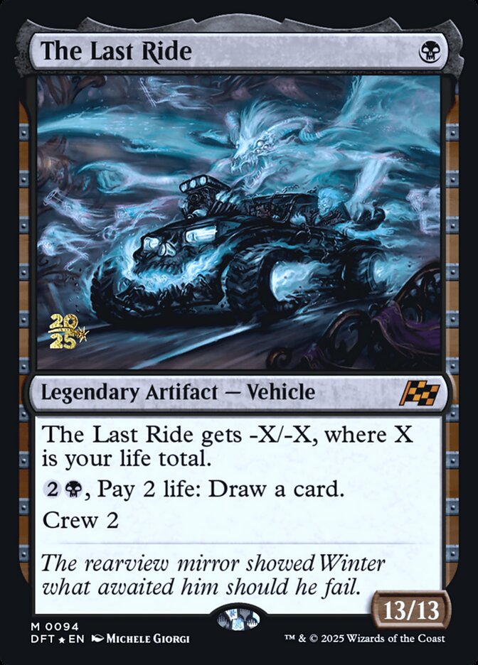 The Last Ride - Magic: The Gathering - MoxLand