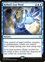 Última Palavra de Kefnet / Kefnet's Last Word - Magic: The Gathering - MoxLand