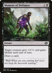 Momento de Desafio / Moment of Defiance - Magic: The Gathering - MoxLand