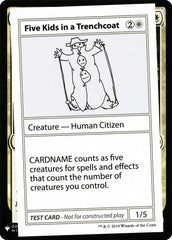 Five Kids in a Trenchcoat - Magic: The Gathering - MoxLand