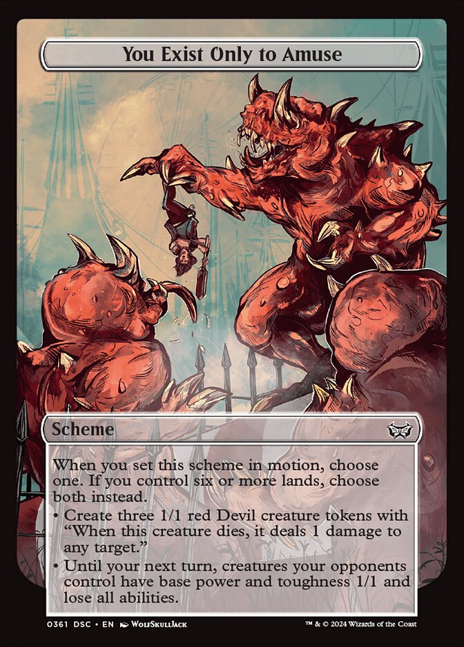 You Exist Only to Amuse - Magic: The Gathering - MoxLand