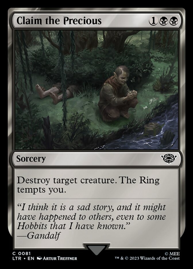 Reivindicar o Precioso / Claim the Precious - Magic: The Gathering - MoxLand