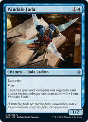 Vândalo Fada / Faerie Vandal - Magic: The Gathering - MoxLand