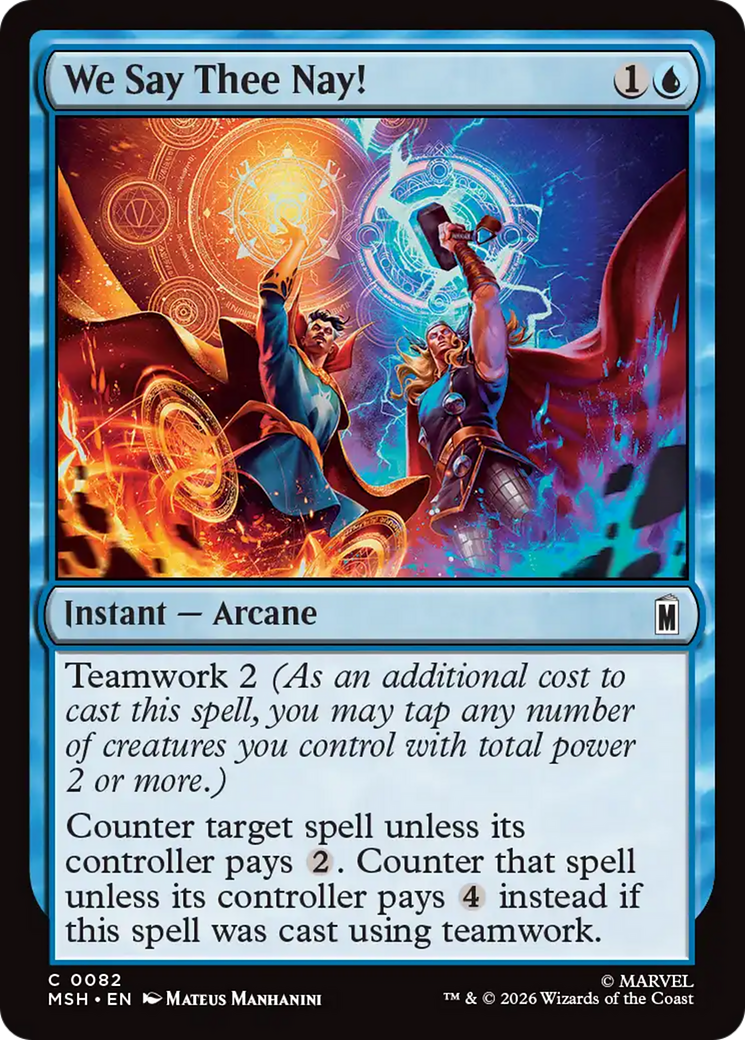 We Say Thee Nay! - Magic: The Gathering - MoxLand
