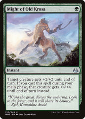 Bravura da Antiga Krosa / Might of Old Krosa - Magic: The Gathering - MoxLand
