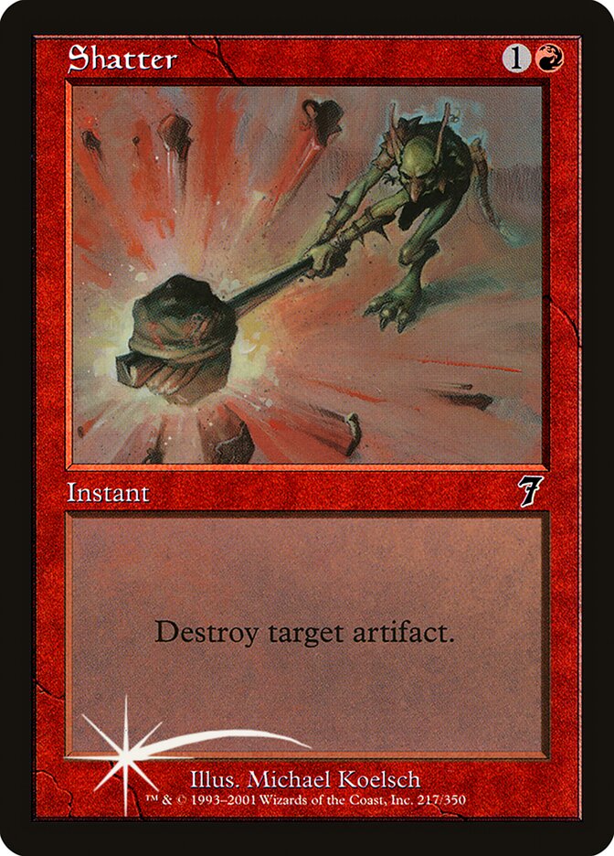 Estilhaçar / Shatter - Magic: The Gathering - MoxLand