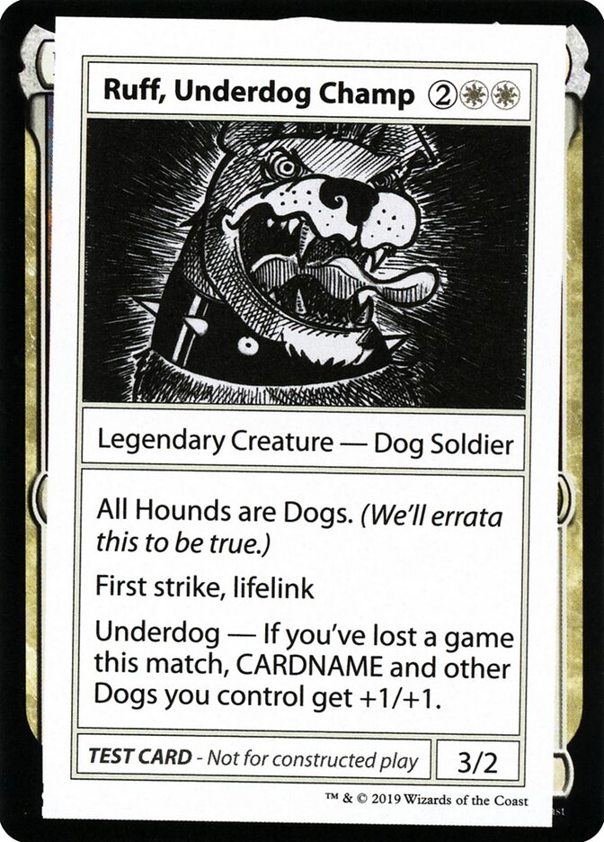 Ruff, Underdog Champ - Magic: The Gathering - MoxLand