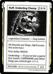 Ruff, Underdog Champ - Magic: The Gathering - MoxLand