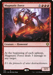 Força Magmática / Magmatic Force - Magic: The Gathering - MoxLand
