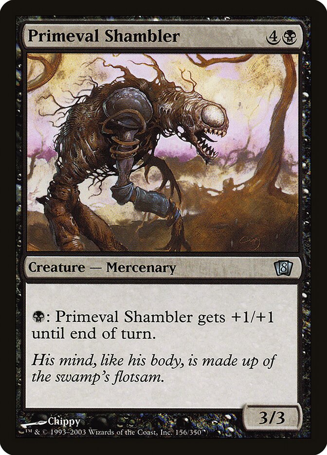 Trôpego Primevo / Primeval Shambler - Magic: The Gathering - MoxLand