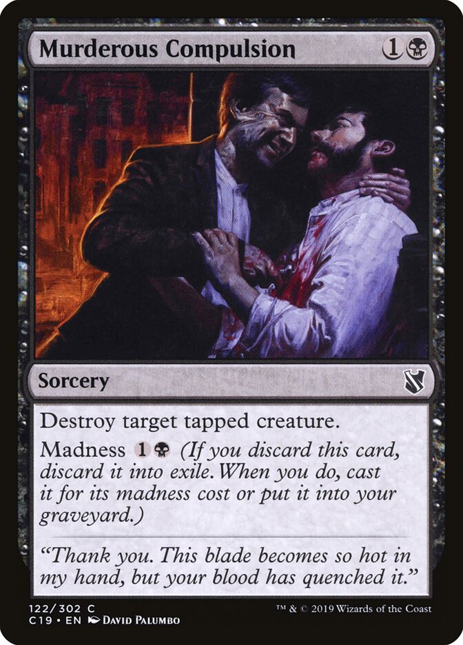 Compulsão Assassina / Murderous Compulsion - Magic: The Gathering - MoxLand