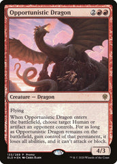 Dragão Oportunista / Opportunistic Dragon - Magic: The Gathering - MoxLand