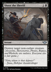 Atirar no Xerife / Shoot the Sheriff - Magic: The Gathering - MoxLand