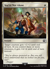 Você Não Está Só / You're Not Alone - Magic: The Gathering - MoxLand