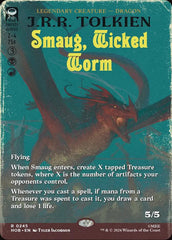 Smaug, Wicked Worm