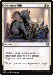 Presente Generoso / Generous Gift - Magic: The Gathering - MoxLand