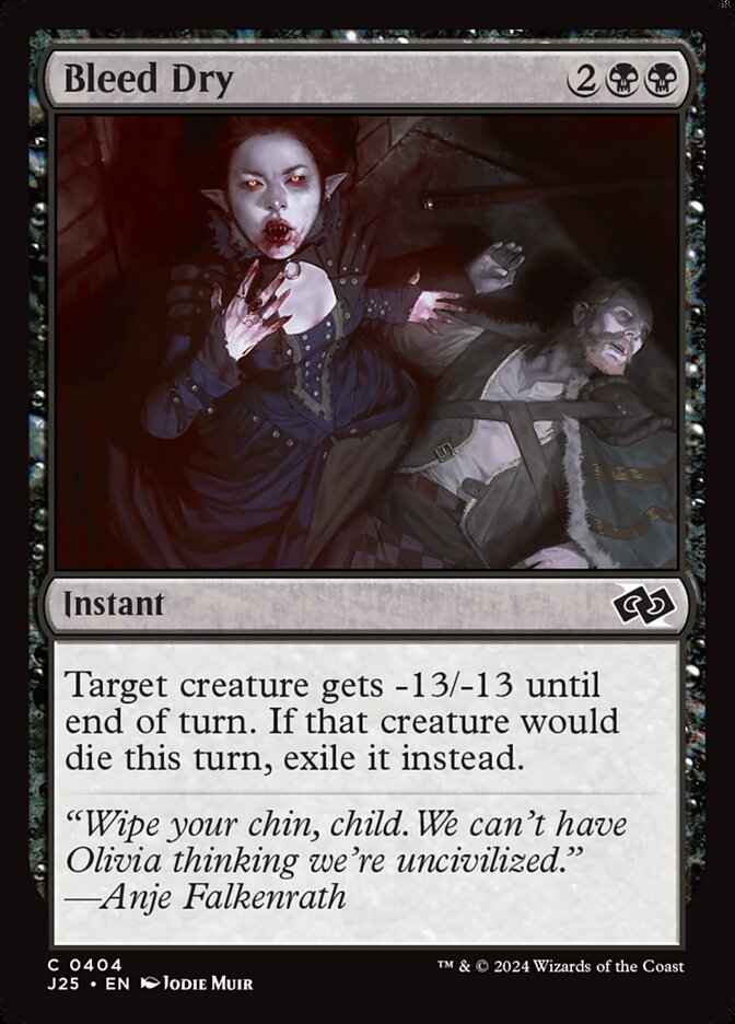 Dessangrar até Secar / Bleed Dry - Magic: The Gathering - MoxLand