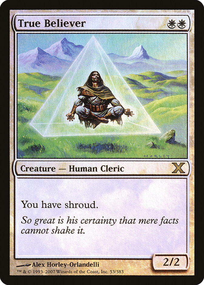 Adepto da Verdade / True Believer - Magic: The Gathering - MoxLand