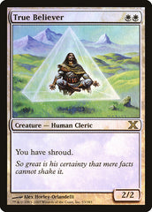 Adepto da Verdade / True Believer - Magic: The Gathering - MoxLand