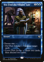 Vocês Encontram o Covil do Vilão / You Find the Villains' Lair - Magic: The Gathering - MoxLand