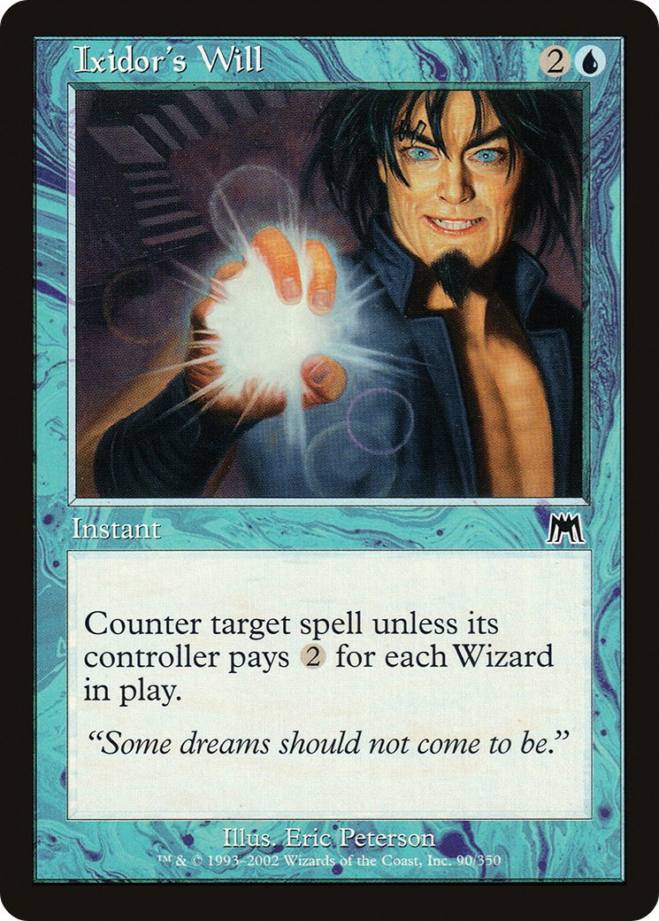 Vontade de Ixidor / Ixidor's Will