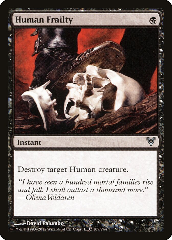 Fragilidade Humana / Human Frailty - Magic: The Gathering - MoxLand