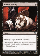 Fragilidade Humana / Human Frailty - Magic: The Gathering - MoxLand