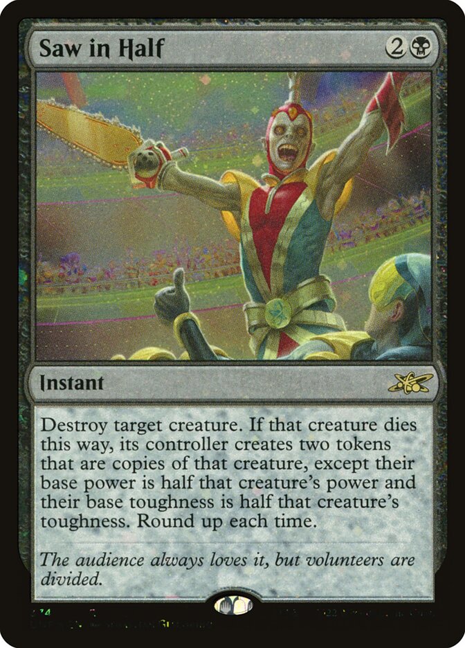 Saw in Half - Magic: The Gathering - MoxLand