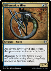 Fractius Hibernante / Hibernation Sliver - Magic: The Gathering - MoxLand