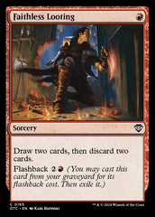 Pilhagem Infiel / Faithless Looting - Magic: The Gathering - MoxLand