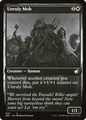 Turba Incontrolável / Unruly Mob - Magic: The Gathering - MoxLand