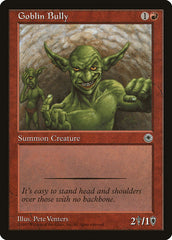 Goblin Bully / Goblin Bully - Magic: The Gathering - MoxLand