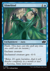 Limo Imobilizante / Slimebind - Magic: The Gathering - MoxLand