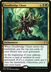 Cântico de Ponte Mortífera / Deadbridge Chant - Magic: The Gathering - MoxLand