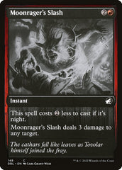 Laceração do Raivoso Lunar / Moonrager's Slash - Magic: The Gathering - MoxLand