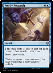Pesquisa Pandemônica / Rowdy Research - Magic: The Gathering - MoxLand