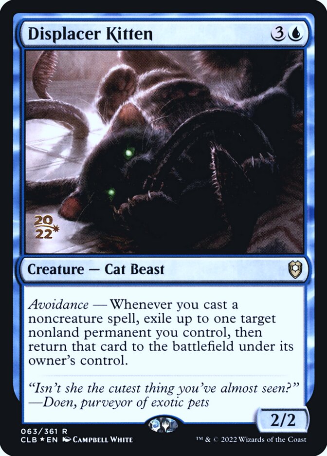 Gatinha Deslocadora / Displacer Kitten - Magic: The Gathering - MoxLand