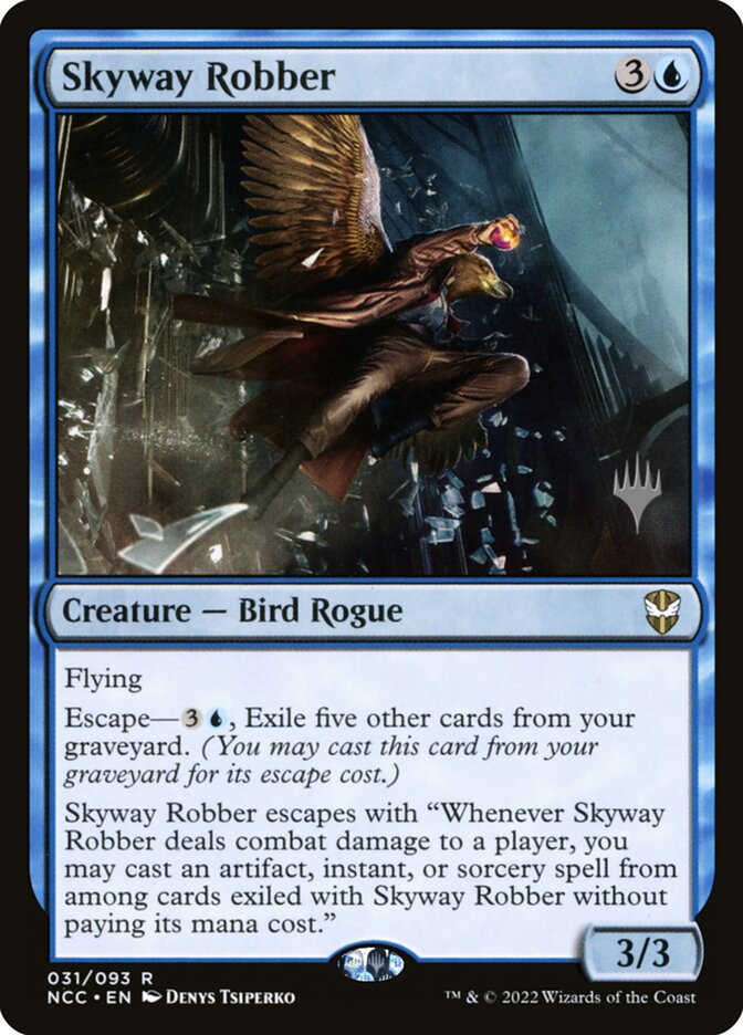 Ladrão das Rotas Aéreas / Skyway Robber - Magic: The Gathering - MoxLand