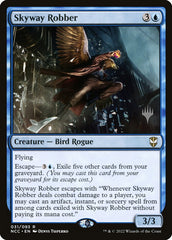 Ladrão das Rotas Aéreas / Skyway Robber - Magic: The Gathering - MoxLand