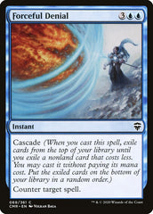 Negação Forçada / Forceful Denial - Magic: The Gathering - MoxLand