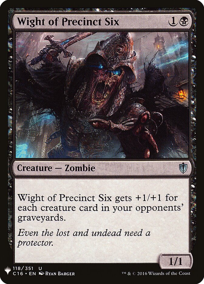 Monstro da Jurisdição Seis / Wight of Precinct Six - Magic: The Gathering - MoxLand