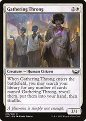 Turba em Formação / Gathering Throng - Magic: The Gathering - MoxLand