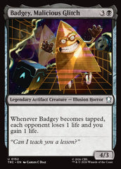 Badgey, Malicious Glitch - Magic: The Gathering - MoxLand