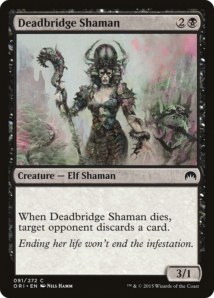 Xamã da Ponte Mortífera / Deadbridge Shaman